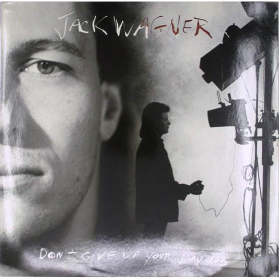 Пластинка Jack Wagner Don't give up your day job